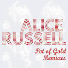 Alice Russell - Pot Of Gold Remixes (ZNTN Remix)